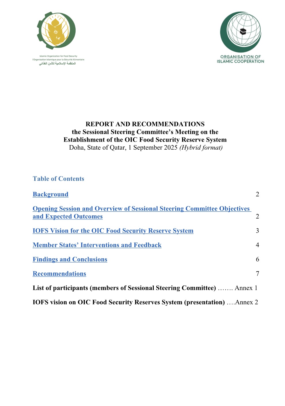 REPORT AND RECOMMENDATIONS the Sessional Steering Committee’s Meeting on the Establishment of the OIC Food Security Reserve System